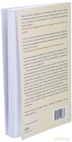 Common Good Constitutionalism: Recovering the Classical Legal Tradition - Adrian Vermeule [KSIĄŻKA]
