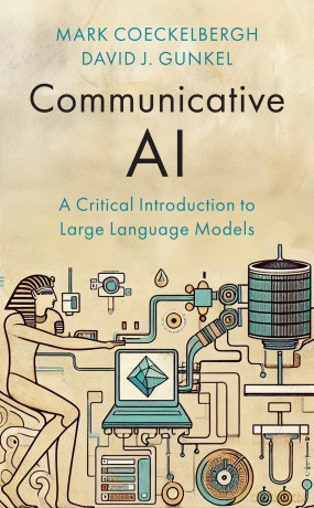 Communicative AI: A Critical Introduction to Large Language Models - Mark Coeckelbergh [KSIĄŻKA]