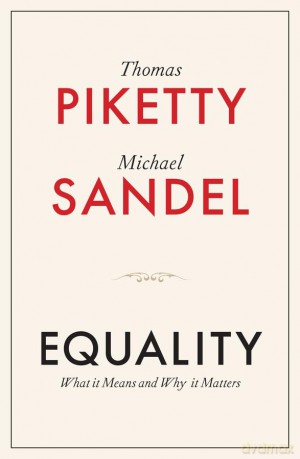 Equality: What It Means and Why It Matters - Thomas Piketty [KSIĄŻKA]