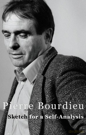 Sketch for a Self-Analysis - Pierre Bourdieu [KSIĄŻKA]