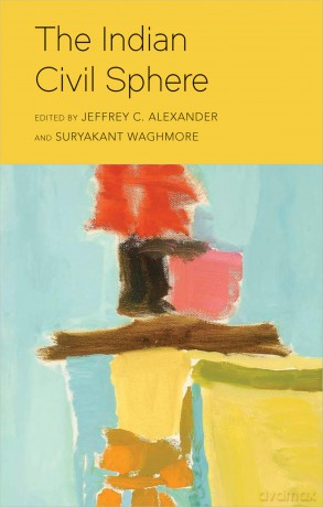 The Indian Civil Sphere - Jeffrey C. Alexander [KSIĄŻKA]
