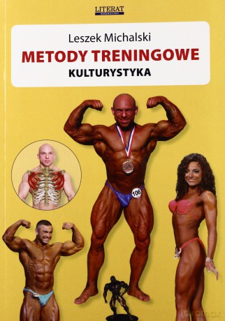 Metody treningowe kulturystyka [KSIĄŻKA]