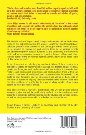The Politics of the Body: Gender in a Neoliberal and Neoconservative Age - Alison Phipps [KSIĄŻKA]