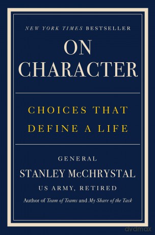 On Character: Choices That Define a Life - Stanley McChrystal [KSIĄŻKA]