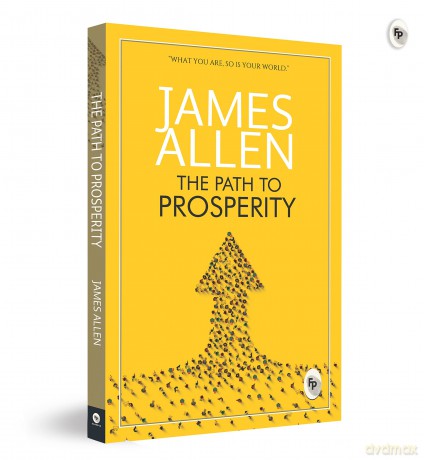 Greatest Works By James Allen (As a Man Thinketh, The Path to Prosperity, Shape Your Life and Your Destiny, The Life Triumphant): Set of 4 Books - James Allen [KSIĄŻKA]