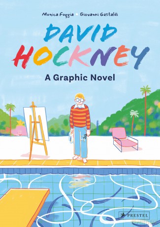 David Hockney: A Graphic Novel - Monica Foggia [KSIĄŻKA]
