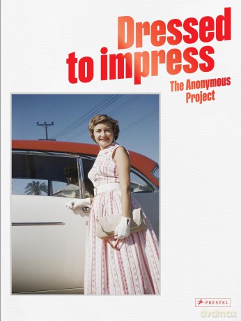 Dressed To Impress: The Anonymous Project - Lee Shulman [KSIĄŻKA]