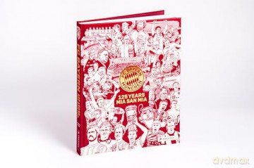 FC Bayern Munich: 125 Years - Christian Eichler [KSIĄŻKA]