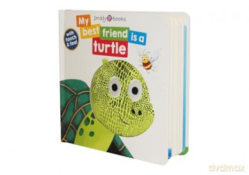 My Best Friend Is A Turtle (My Best Friend is A, 3) - Roger Priddy [KSIĄŻKA]