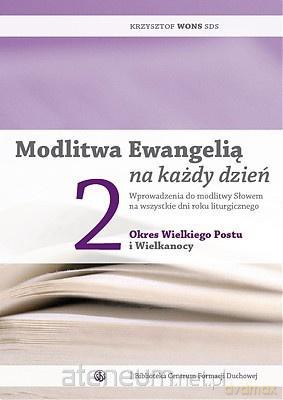 Modlitwa Ewangelią na każdy dzień T.2 [KSIĄŻKA]