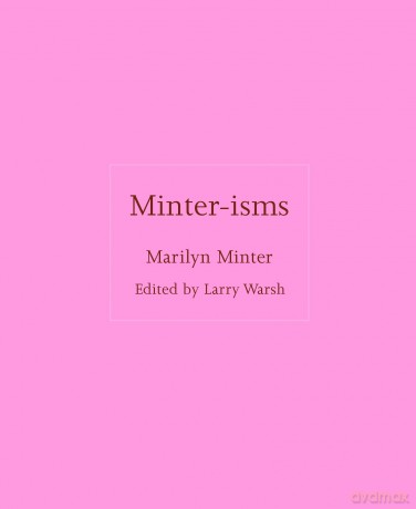 Minter-isms - Marilyn Minter [KSIĄŻKA]