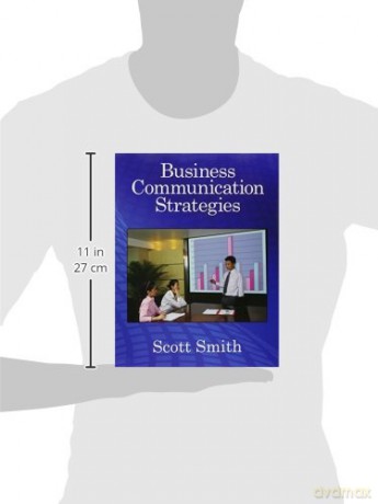 Business Communication Strategies - Scott Smith [KSIĄŻKA]