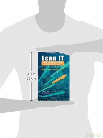 Lean IT: Enabling and Sustaining Your Lean Transformation - Steven C Bell [KSIĄŻKA]