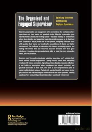 The Organized and Engaged Supervisor: Optimizing Resources and Managing Employee Experiences (Successful Supervisory Leadership) - Behnam Bakhshandeh [KSIĄŻKA]