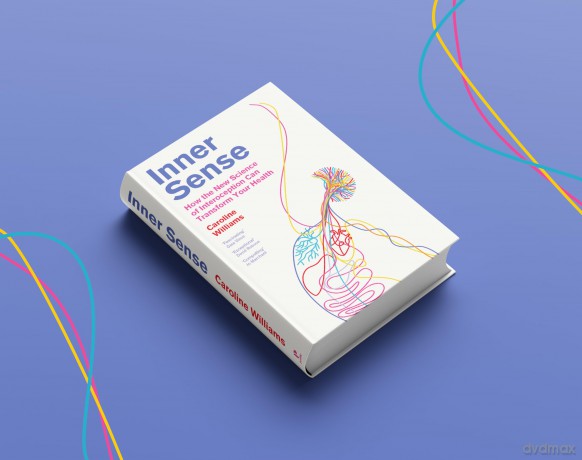Inner Sense: How the New Science of Interoception Can Transform Your Health - Caroline Williams [KSIĄŻKA]