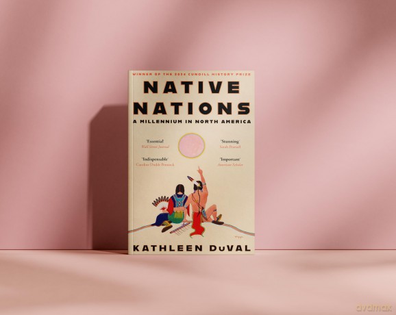 Native Nations: A Millennium in North America: Winner of the 2025 Pulitzer Prize for History - Kathleen DuVal [KSIĄŻKA]