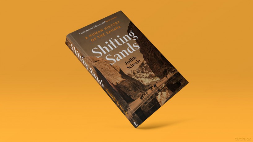 Shifting Sands: A Human History of the Sahara - Judith Scheele [KSIĄŻKA]