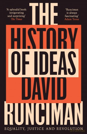 The History of Ideas: Equality, Justice and Revolution - David Runciman [KSIĄŻKA]