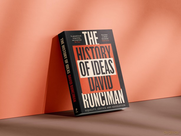 The History of Ideas: Equality, Justice and Revolution - David Runciman [KSIĄŻKA]