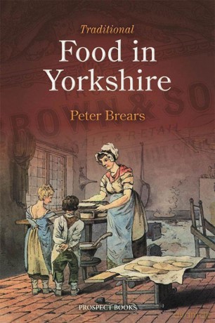 Traditional Food in Yorkshire - Peter Brears [KSIĄŻKA]
