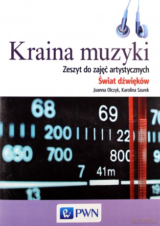 Muzyka GIM 1-3 Kraina muzyki zesz do zaj art 2 PWN [KSIĄŻKA]