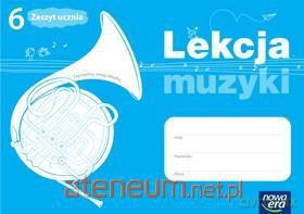 Muzyka SP 6 Lekcja muzyki ćw. w.2014 NE [KSIĄŻKA]