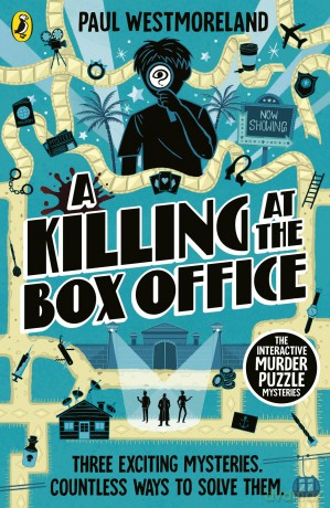 A Killing at the Box Office: The Interactive Murder Puzzle Mysteries: 2 - Paul Westmoreland [KSIĄŻKA]