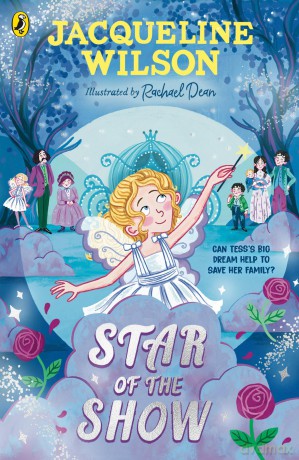 Star of the Show: The new historical adventure from the bestselling Jacqueline Wilson - Jacqueline Wilson [KSIĄŻKA]