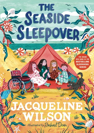 The Seaside Sleepover: Discover the new story about friendship from Jacqueline Wilson - Jacqueline Wilson [KSIĄŻKA]
