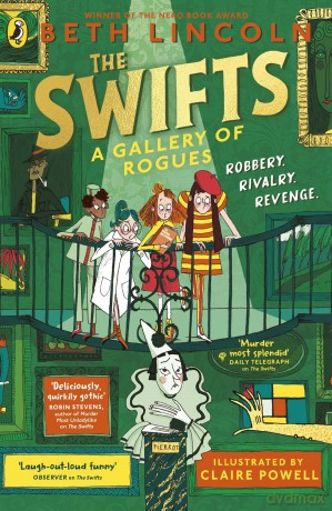 The Swifts: A Gallery of Rogues: The brand new mystery in the New York Times bestselling series: 2 (The Swifts, 2) - Beth Lincoln [KSIĄŻKA]