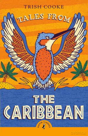 Tales from the Caribbean - Trish Cooke [KSIĄŻKA]