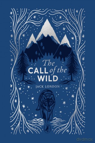 The Call of the Wild (Puffin Clothbound Classics) - Jack London [KSIĄŻKA]