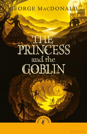 The Princess and the Goblin - George MacDonald [KSIĄŻKA]