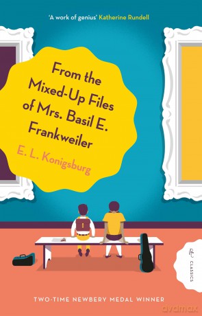 From the Mixed-up Files of Mrs. Basil E. Frankweiler (Pushkin Children's Classics) - E.L. Konigsburg [KSIĄŻKA]