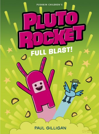 Pluto Rocket: Full Blast - Paul Gilligan [KSIĄŻKA]