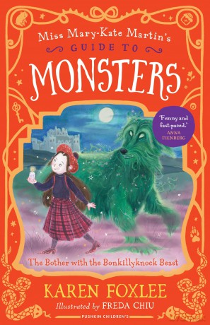 The Bother with the Bonkillyknock Beast: Miss Mary-Kate Martin's Guide to Monsters 3: Miss Mary-Kate Martin's Guide to Monsters Book 3 - Karen Foxlee [KSIĄŻKA]