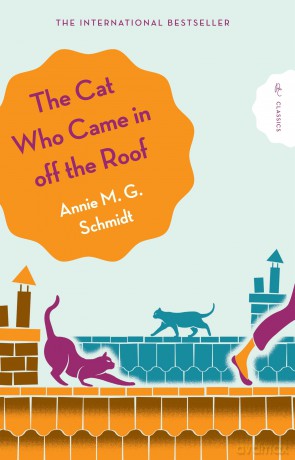 The Cat Who Came in Off the Roof (Pushkin Children's Classics) - Annie Schmidt [KSIĄŻKA]