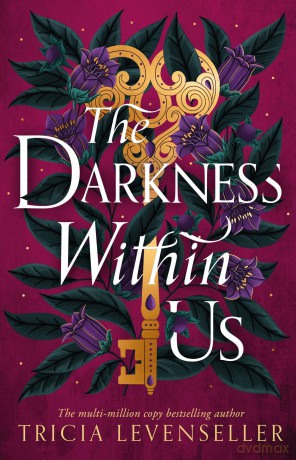The Darkness Within Us - Tricia Levenseller [KSIĄŻKA]