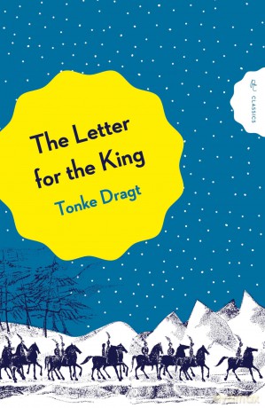 The Letter for the King (Pushkin Children's Classics) - Tonke Dragt [KSIĄŻKA]