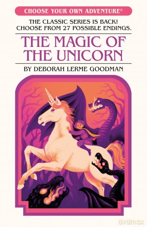 The Magic of the Unicorn (Choose Your Own Adventure) - Deborah Lerme Goodman [KSIĄŻKA]