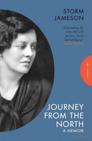 Journey from the North: A Memoir (Pushkin Press Classics) - Storm Jameson [KSIĄŻKA]
