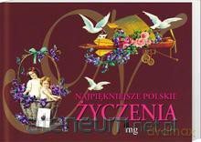 Najpiękniejsze polskie życzenia [KSIĄŻKA]