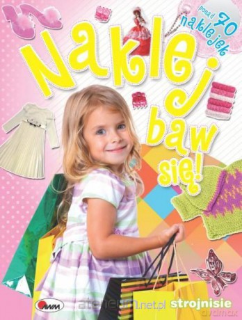 Naklej baw się - strojnisie [KSIĄŻKA]