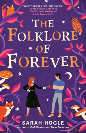 The Folklore of Forever: 2 (A Moonville Novel) - Sarah Hogle [KSIĄŻKA]
