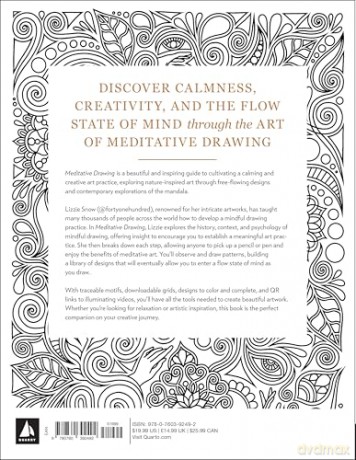 Meditative Drawing: Learn to Draw Mandalas and Other Patterns That Foster Calm and Creativity - Lizzie Snow [KSIĄŻKA]