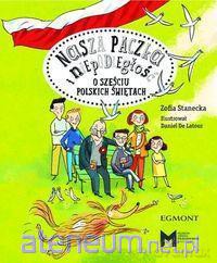 Nasza paczka i niepodległość [KSIĄŻKA]