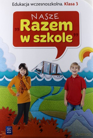 Nasze Razem w szkole SP 3 BOX wyd. 2014 WSiP [KSIĄŻKA]