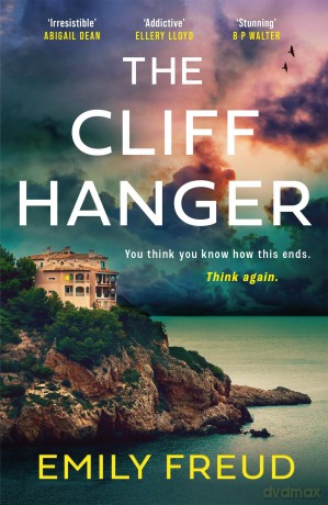 The Cliffhanger: a thrilling summer read with a twist you won't see coming - Emily Freud [KSIĄŻKA]