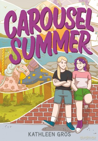 Carousel Summer: A Engaging Graphic Novel for Kids Exploring Themes of Self-Expression, Family Bonds, and Community Involvement -An Engaging Summer Read for Young Adults - Kathleen Gros [KSIĄŻKA]