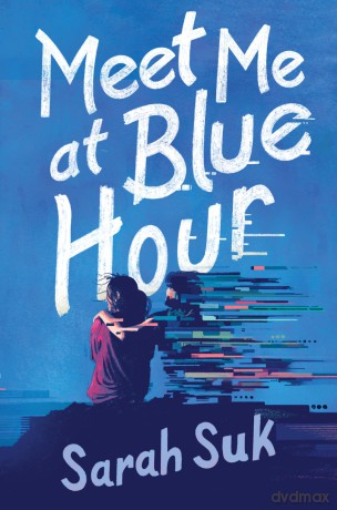 Meet Me at Blue Hour - Sarah Suk [KSIĄŻKA]